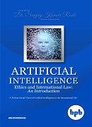 Artificial Intelligence Ethics and International Law: An Introduction