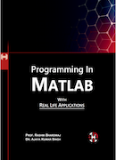 Matlab Programming with Real Life Application(s)