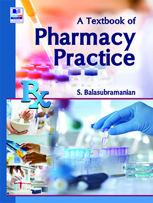 A Text Book of Pharmacy Practice