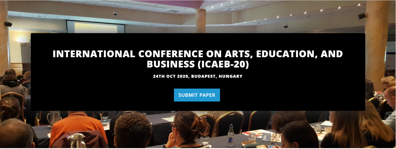 INTERNATIONAL CONFERENCE ON ARTS, EDUCATION, AND BUSINESS