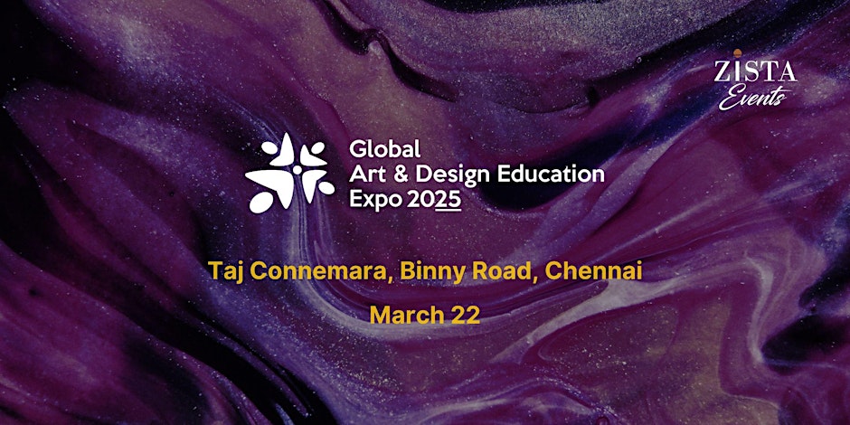 Global Art & Design Education Expo 2025 - Chennai