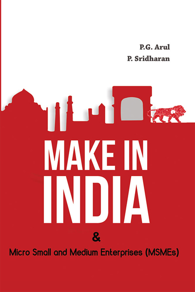 Make in India & Micro Small and Medium Enterprises (MSMEs)