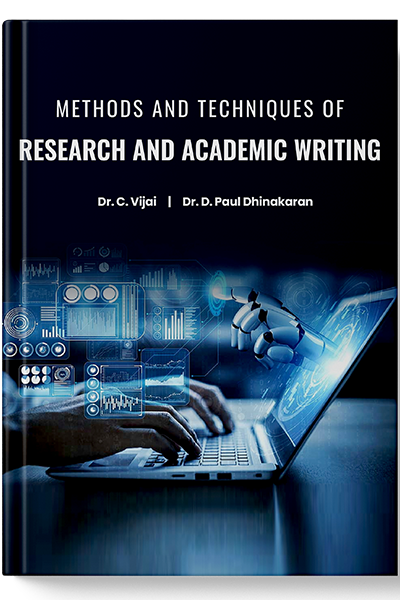 Methods and Techniques of Research and Academic Writing